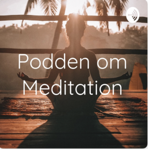 Podden om Meditation