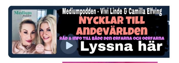 Andevärlden, Mediumpodden, Medium