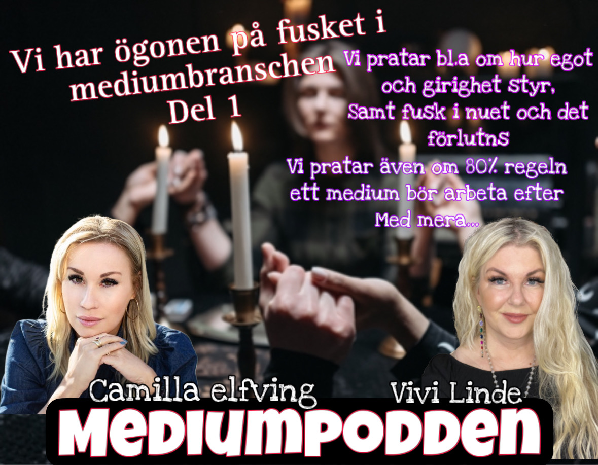 Mediumpodden, Medium